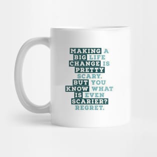 inspirational quote Mug